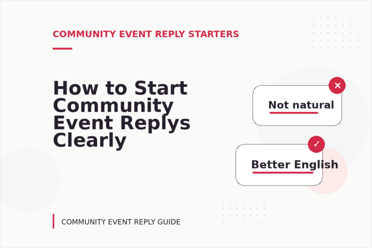 How to Start Community Event Replys Clearly How to Start Community Event Replys Clearly