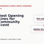 Best Opening Lines for Community Event Replys