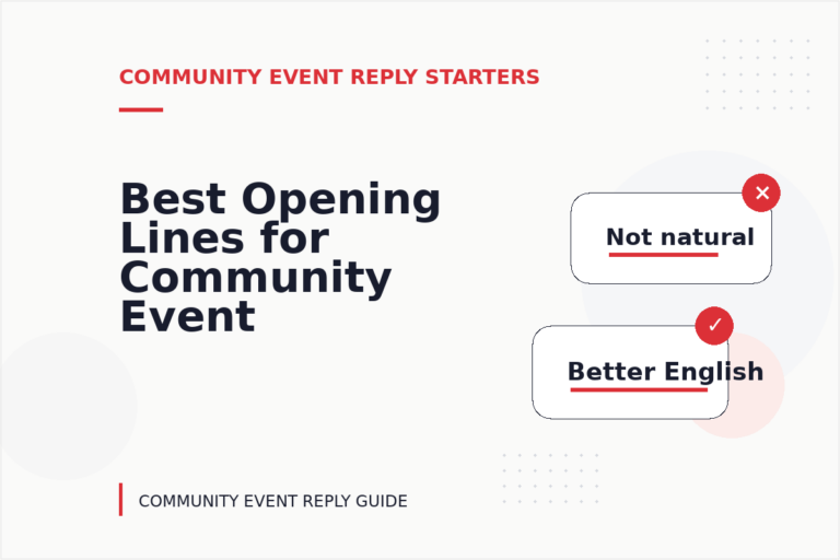 Best Opening Lines for Community Event Replys Best Opening Lines for Community Event Replys
