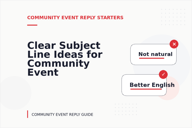 Clear Subject Line Ideas for Community Event Replys Clear Subject Line Ideas for Community Event Replys