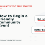 How to Begin a Friendly Community Event Reply