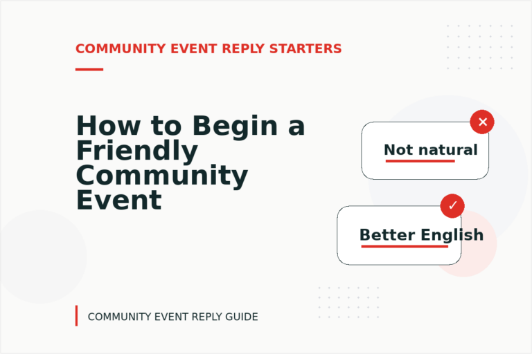 How to Begin a Friendly Community Event Reply How to Begin a Friendly Community Event Reply