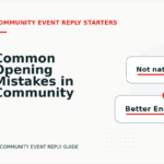 Common Opening Mistakes in Community Event Replys