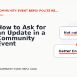 How to Ask for an Update in a Community Event Reply