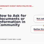 How to Ask for Documents or Information in Community Event Reply English