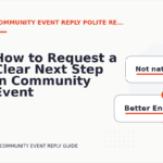 How to Request a Clear Next Step in Community Event Reply English