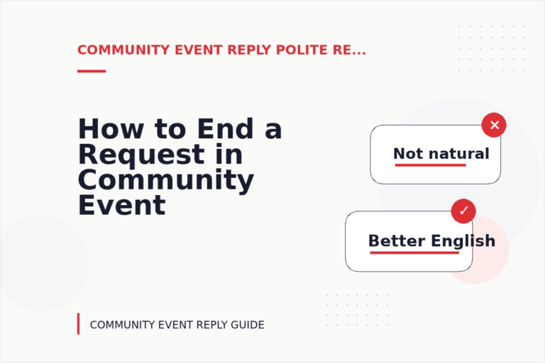 How to End a Request in Community Event Reply English How to End a Request in Community Event Reply English