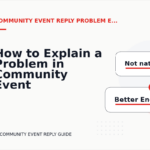 How to Explain a Problem in Community Event Reply English