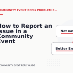 How to Report an Issue in a Community Event Reply
