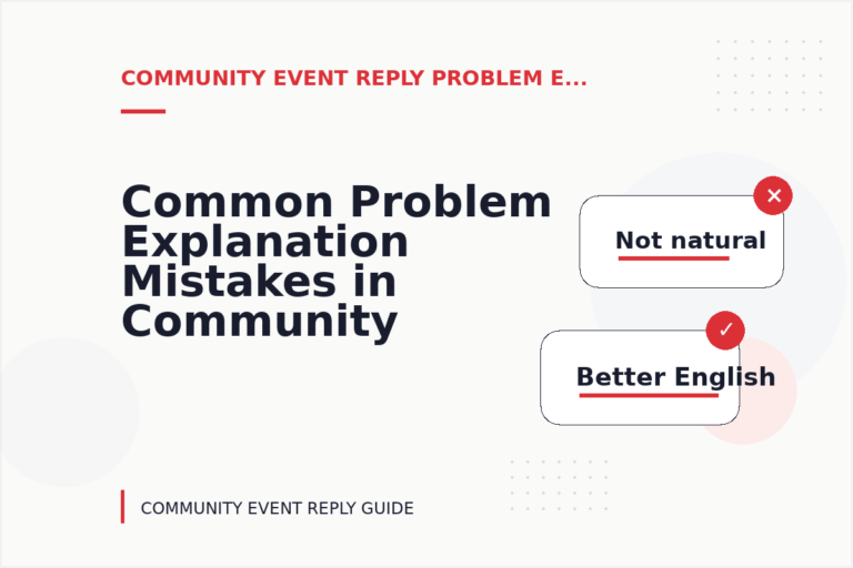 Common Problem Explanation Mistakes in Community Event Reply English Common Problem Explanation Mistakes in Community Event Reply English