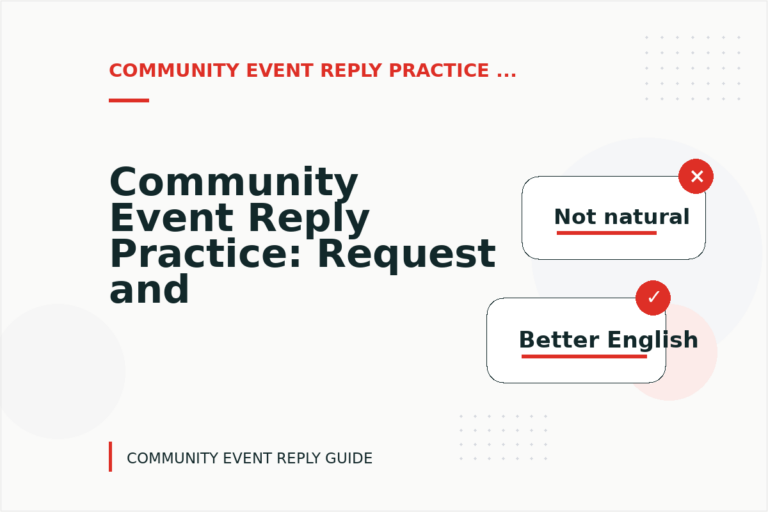 Community Event Reply Practice: Request and Reply Examples Community Event Reply Practice: Request and Reply Examples