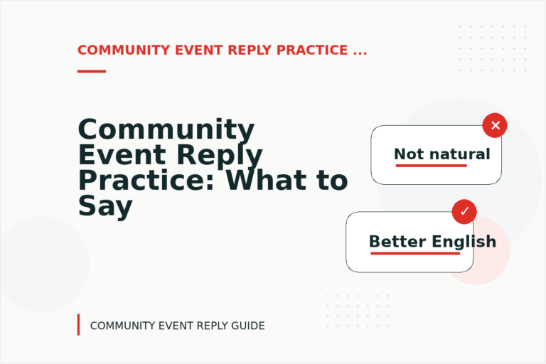 Community Event Reply Practice: What to Say Instead Community Event Reply Practice: What to Say Instead