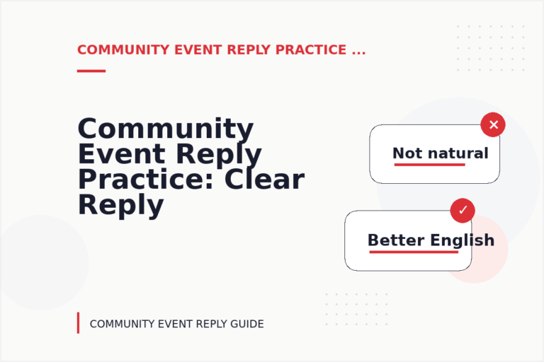 Community Event Reply Practice: Clear Reply Patterns Community Event Reply Practice: Clear Reply Patterns