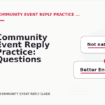 Community Event Reply Practice: Questions and Answers